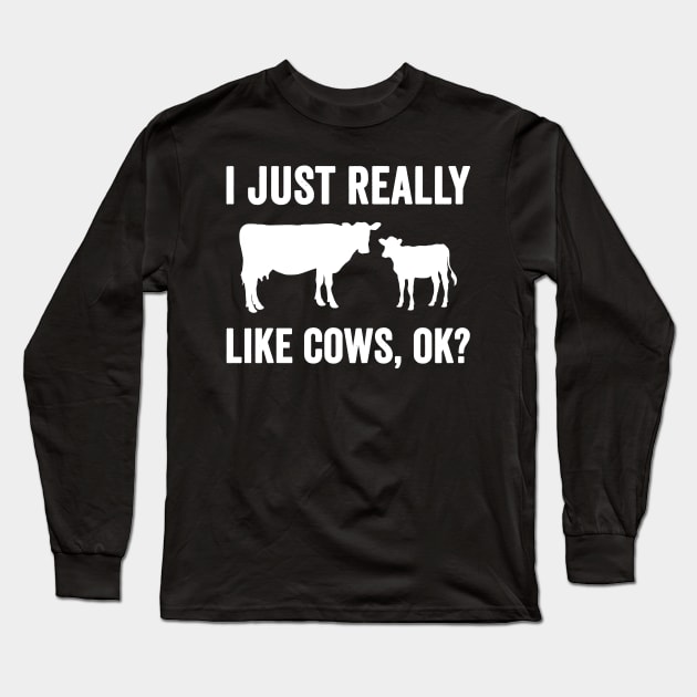 I just really like cows ok Long Sleeve T-Shirt by captainmood